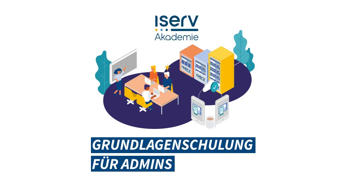 IServ Grundlagenschulung Admin